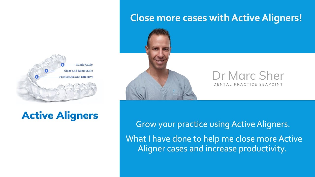 Dr Marc Sher practice-building Active Aligners video cover